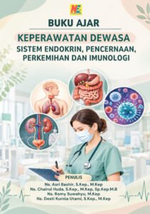BUKU AJAR KEPERAWATAN DEWASA SISTEM ENDOKRIN,  PENCERNAAN, PERKEMIHAN DAN IMUNOLOGI